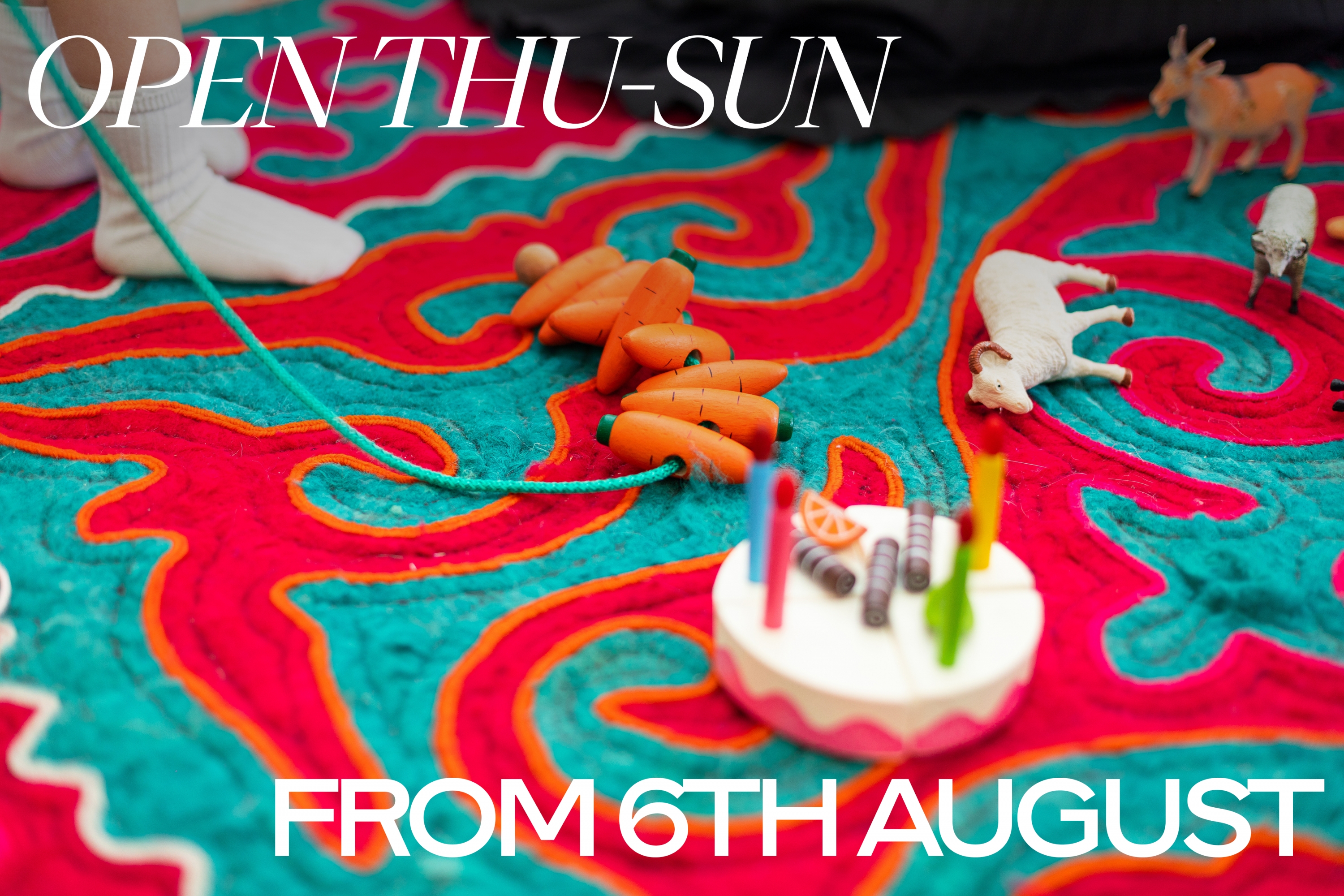 Open Thu-Sun From 6th August