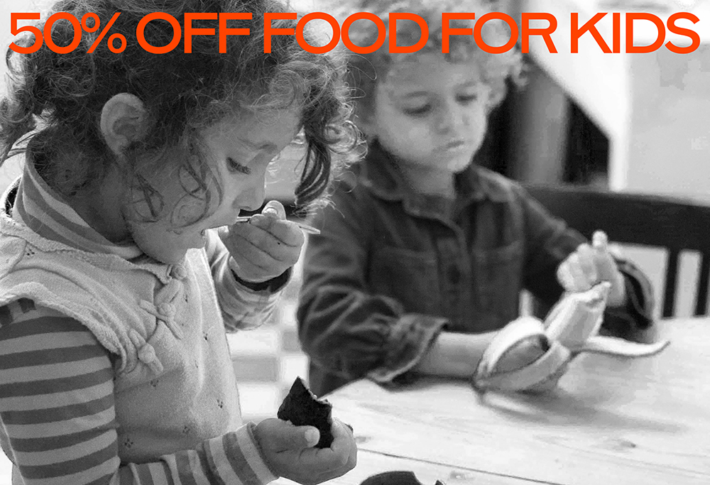 50% Off food for Kids